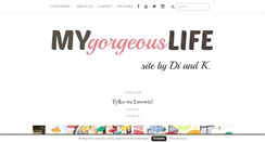 Desktop Screenshot of mygorgeouslife.com